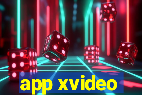 app xvideo